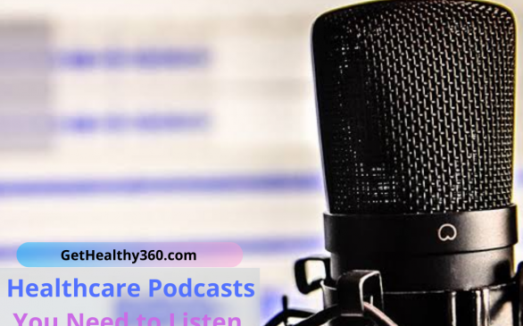 Healthcare Podcasts