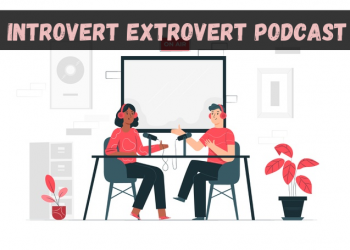 Introvert Extrovert Podcast