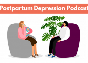 Postpartum Depression Podcast